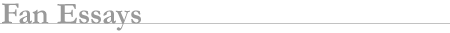 Fan Essays